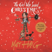 Book Cover for The Girl Who Saved Christmas by Matt Haig