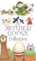 Book Cover for My Mother Goose Collection by Anon