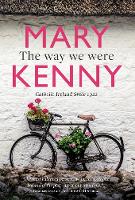 Book Cover for The Way We Were by Mary Kenny