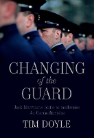 Book Cover for Changing of the Guard by Tim Doyle