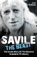 Book Cover for Savile - The Beast by John McShane