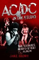 Book Cover for AC/DC in the Studio by Jake Brown