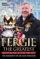 Book Cover for Fergie, the Greatest by Frank Worrall