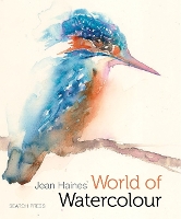 Book Cover for Jean Haines' World of Watercolour by Jean Haines