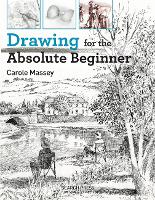 Book Cover for Drawing for the Absolute Beginner by Carole Massey