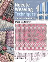 Book Cover for Needle Weaving Techniques for Hand Embroidery by Hazel Blomkamp