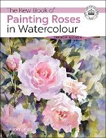 Book Cover for The Kew Book of Painting Roses in Watercolour by Trevor Waugh