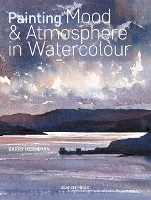 Book Cover for Painting Mood & Atmosphere in Watercolour by Barry Herniman