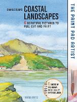 Book Cover for The Paint Pad Artist: Coastal Landscapes by Charles Evans