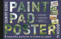 Book Cover for Paint Pad Poster Book: Country Scenes by Various