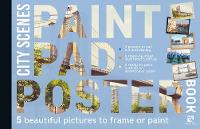 Book Cover for Paint Pad Poster Book: City Scenes by Geoff Kersey