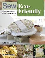 Book Cover for Sew Eco-Friendly by Debbie Shore