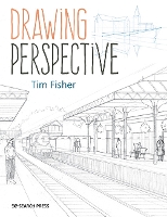 Book Cover for Drawing Perspective by Tim Fisher