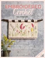 Book Cover for Embroidered Crochet by Anna Nikipirowicz
