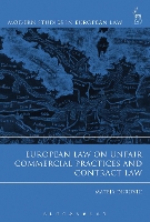 Book Cover for European Law on Unfair Commercial Practices and Contract Law by Dr Mateja City University of Hong Kong Durovic