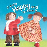 Book Cover for If You're Happy and You Know It... by Brolly Books