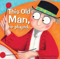 Book Cover for This Old Man, he played... by Brolly Books