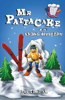 Book Cover for Mr Pattacake and the Skiing Mystery by Stephanie Baudet