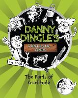 Book Cover for Danny Dingle's Fantastic Finds: The Farts of Gratitude (book 5) by Angie Lake