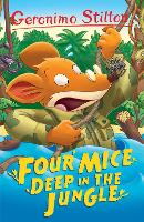 Book Cover for Four Mice Deep in the Jungle by Geronimo Stilton