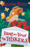 Book Cover for Hang on to Your Whiskers by Geronimo Stilton