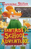 Book Cover for A Fantastic School Adventure by Geronimo Stilton