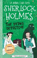 Book Cover for The Dying Detective (Easy Classics) by Sir Arthur Conan Doyle