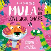 Book Cover for Mula and the Lovesick Snake (Hardback) by Lauren Hoffmeier