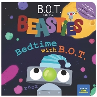 Book Cover for Bedtime With B.O.T by Sweet Cherry Publishing