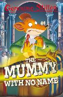 Book Cover for Geronimo Stilton: The Mummy with No Name by Geronimo Stilton