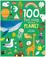Book Cover for 100 First Words Exploring Our Planet by Sweet Cherry Publishing