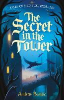 Book Cover for The Secret in the Tower by Andrew Beattie