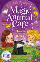 Book Cover for Magic Animal Cafe: Harish the Heroic Badger by Stella Tarakson