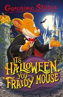 Book Cover for Geronimo Stilton: It’s Halloween, You Fraidy Mouse by Geronimo Stilton