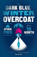 Book Cover for The Dark Blue Winter Overcoat by Various