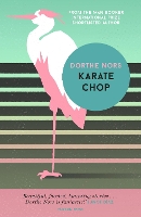 Book Cover for Karate Chop by Dorthe Nors