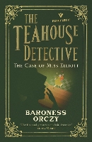 Book Cover for The Case of Miss Elliott by Baroness Orczy