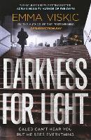 Book Cover for Darkness for Light by Emma Viskic