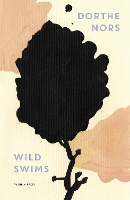 Book Cover for Wild Swims by Dorthe Nors