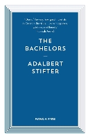 Book Cover for The Bachelors by Adalbert (Author) Stifter