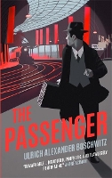 Book Cover for The Passenger by Ulrich Alexander Boschwitz