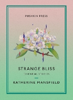 Book Cover for Strange Bliss by Katherine Mansfield