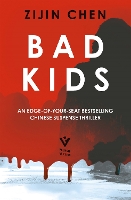 Book Cover for Bad Kids by Zijin Chen