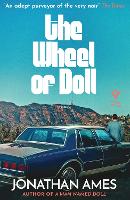 Book Cover for The Wheel of Doll by Jonathan Ames