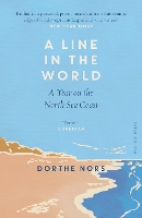 Book Cover for A Line in the World by Dorthe Nors