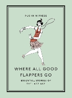 Book Cover for Where All Good Flappers Go by Various