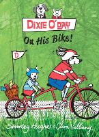 Book Cover for Dixie O'Day on his Bike by Shirley Hughes