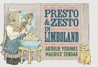 Book Cover for Presto and Zesto in Limboland by Arthur Yorinks