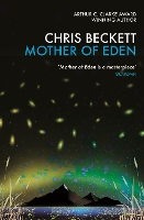 Book Cover for Mother of Eden by Chris Beckett