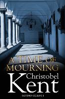 Book Cover for A Time of Mourning by Christobel Kent